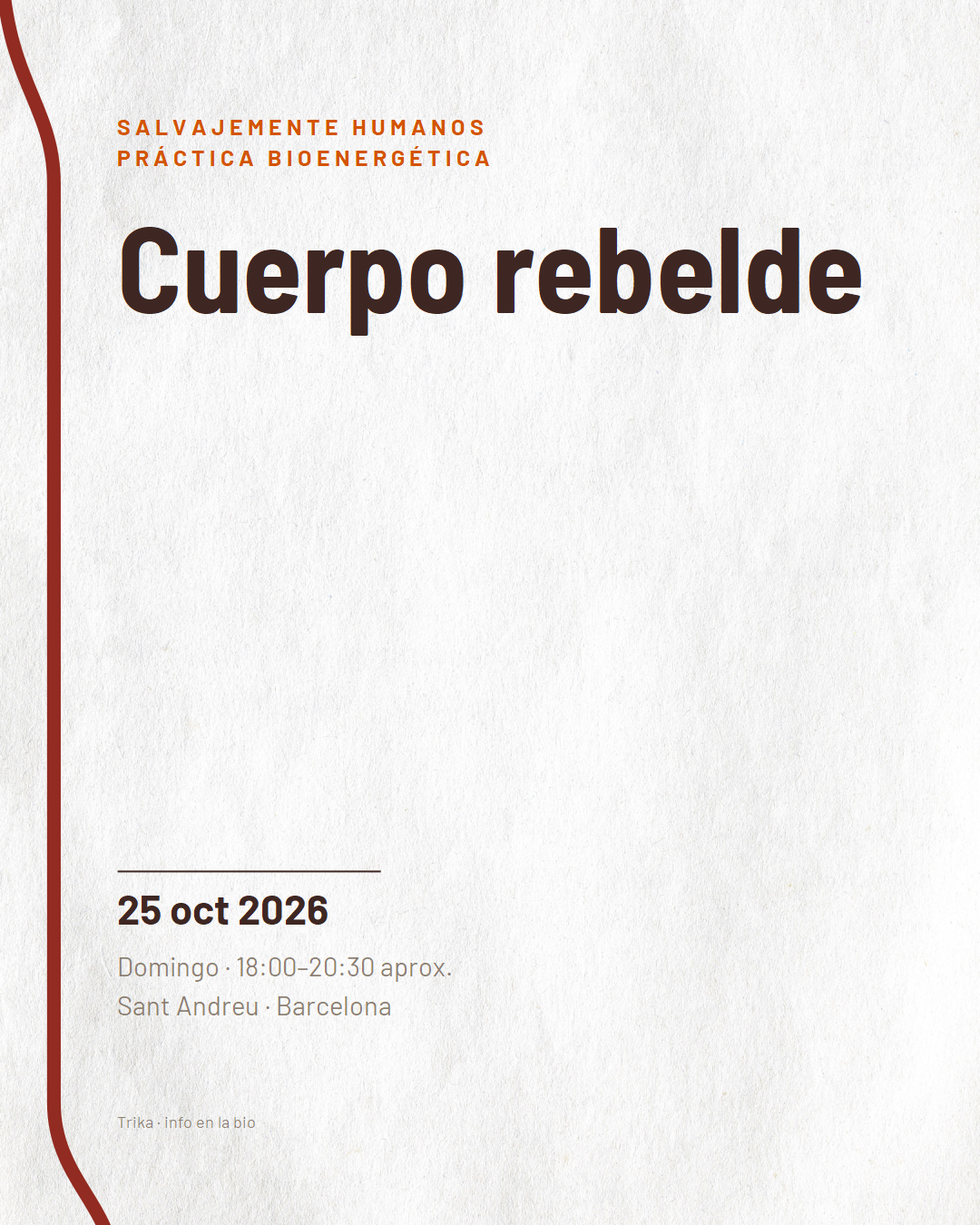 Cartel de la práctica bioenergética Cuerpo rebelde, 25 de octubre de 2026 en la sala de Sant Andreu