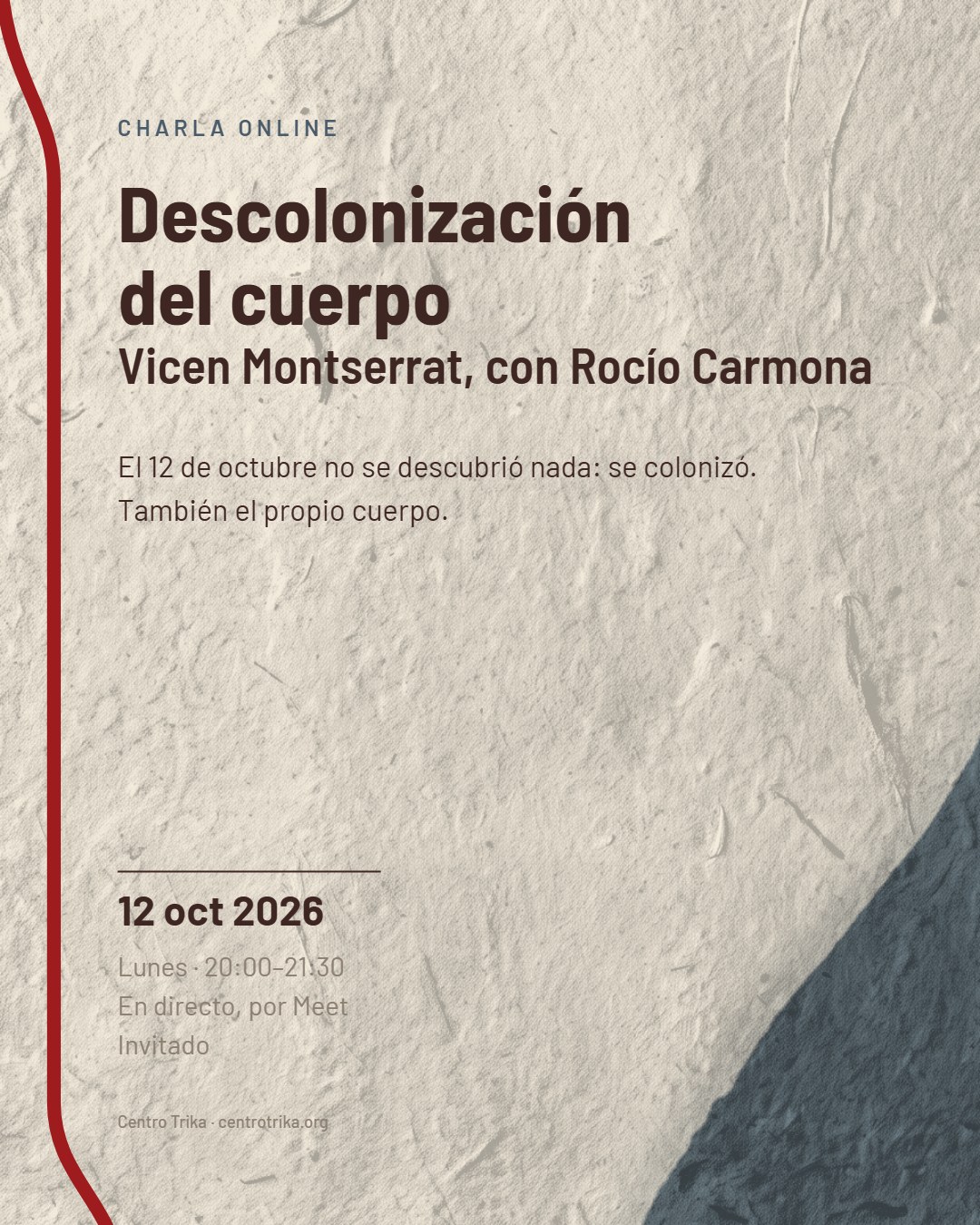 Cartel de la charla online: Descolonización del cuerpo, 12 de octubre de 2026, lunes de 20:00 a 21:30 hora de Barcelona, en directo vía Meet