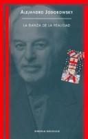 Portada de La danza de la realidad (Psicomagia y psicochamanismo)