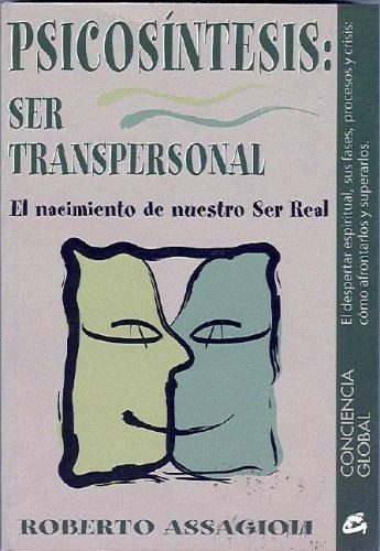 Portada de Psicosíntesis: ser transpersonal