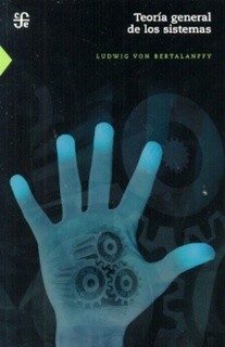 Portada de Teoría general de los sistemas. Fundamentos, desarrollo, aplicaciones