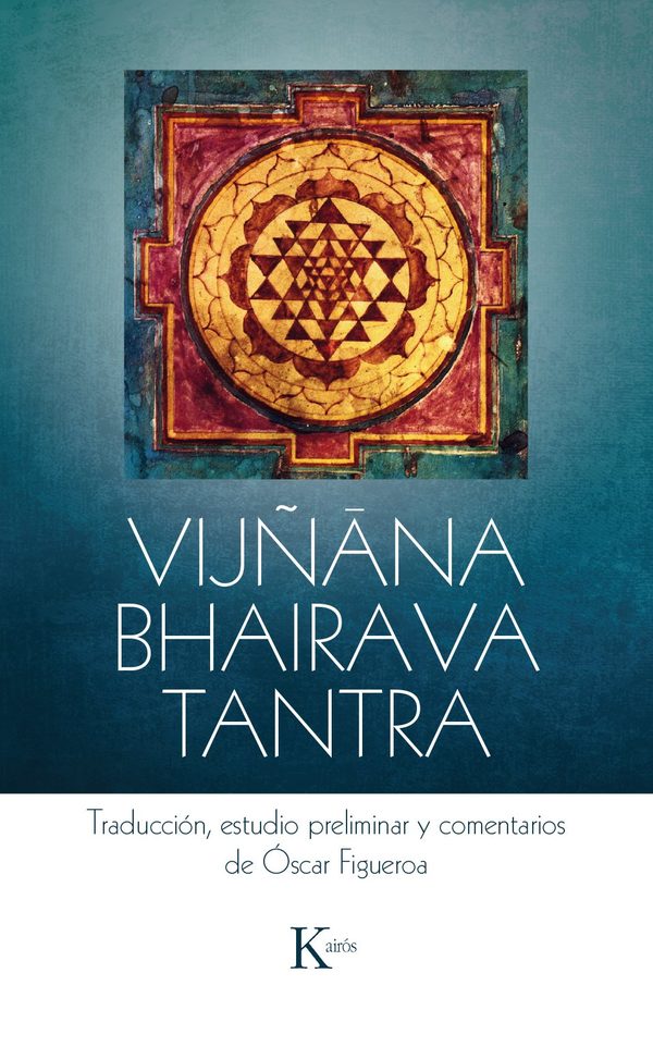 Portada de Vijñāna Bhairava Tantra. Traducción, estudio preliminar y comentarios