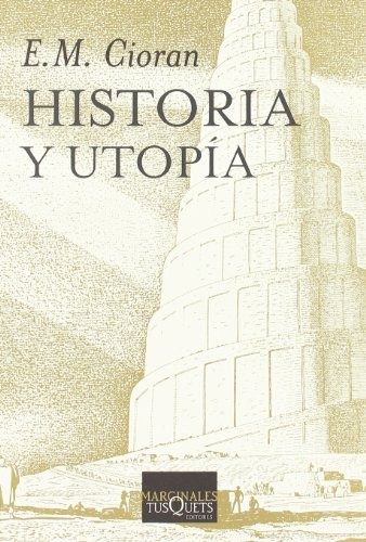 Portada de Historia y utopía