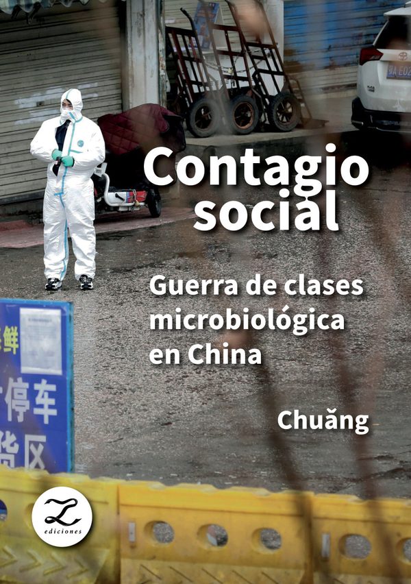 Portada de Contagio social. Guerra de clases microbiológica en China