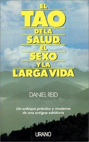 Portada de El Tao de la salud, el sexo y la larga vida