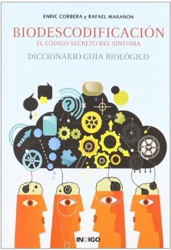 Portada de La descodificación biológica de las enfermedades (seminario de introducción a la biodescodificación)