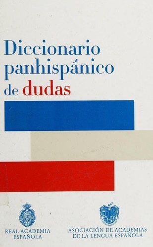 Portada de Diccionario panhispánico de dudas