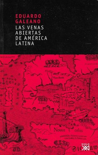 Portada de Las venas abiertas de América Latina