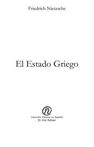Portada de El Estado griego (obra póstuma; prólogo a un libro que no se ha escrito)
