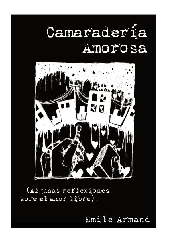 Portada de Camaradería amorosa (Algunas reflexiones sobre el amor libre)