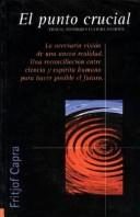 Portada de El punto crucial. Ciencia, sociedad y cultura naciente