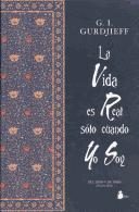 Portada de La vida es real sólo cuando «yo soy» (tercera serie de Del todo y de todo)