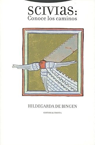 Portada de Scivias, ou Les trois livres des visions et révélations (libros I y II)