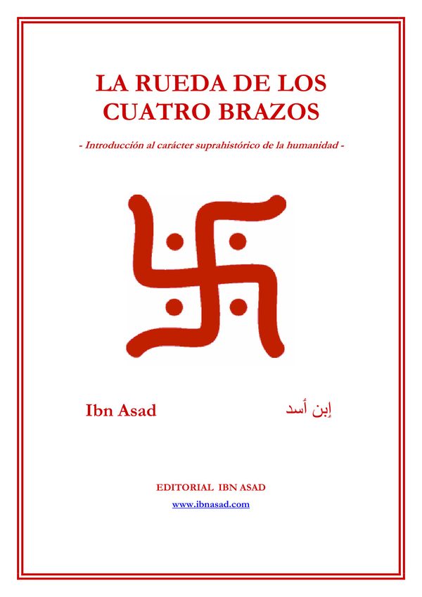 Portada de La rueda de los cuatro brazos. Introducción al carácter suprahistórico de la humanidad
