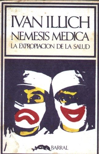 Portada de Némesis médica. La expropiación de la salud