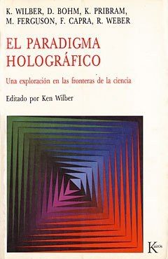 Portada de El paradigma holográfico. Una exploración en las fronteras de la ciencia