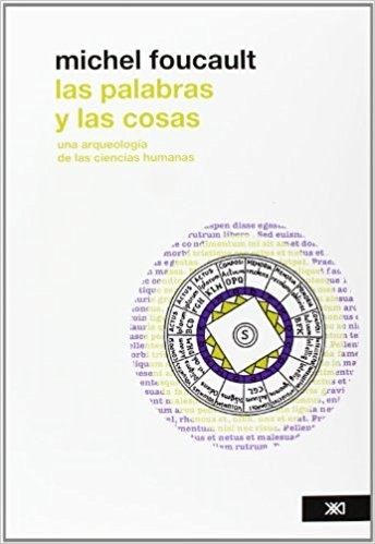 Portada de Las palabras y las cosas. Una arqueología de las ciencias humanas