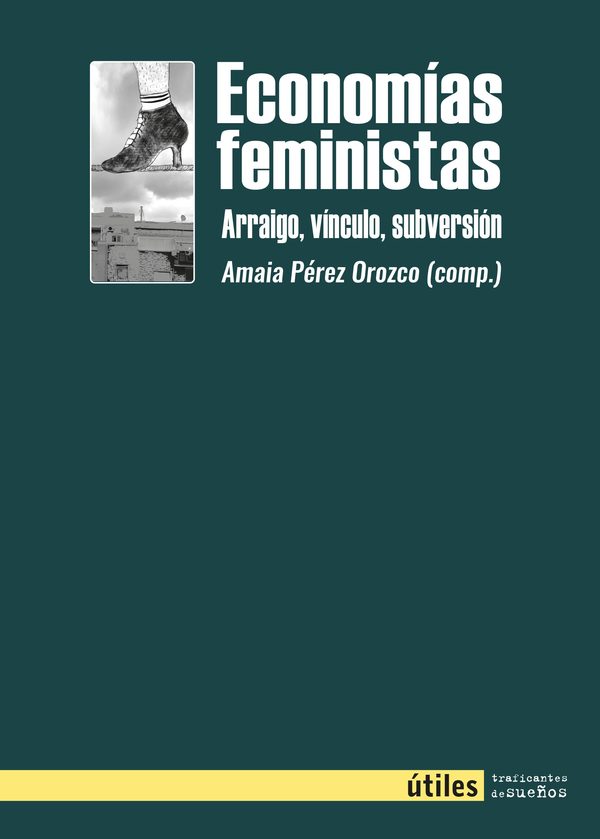 Portada de Economías feministas. Arraigo, vínculo, subversión