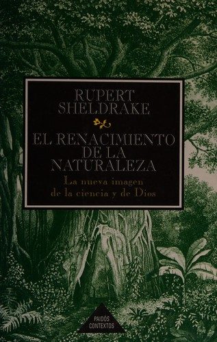 Portada de El renacimiento de la naturaleza. El resurgimiento de la ciencia y de Dios