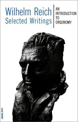 Portada de Selected Writings. An Introduction to Orgonomy