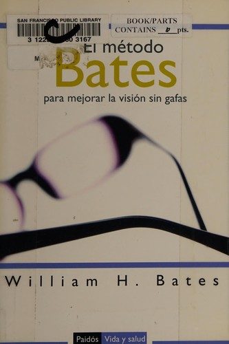Portada de El método Bates para mejorar la visión sin gafas