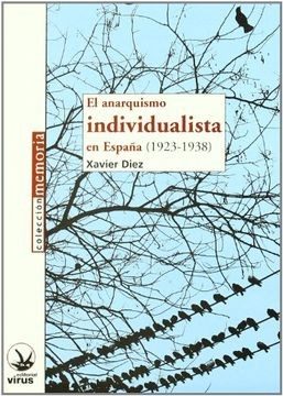 Portada de El anarquismo individualista en España (1923-1938)
